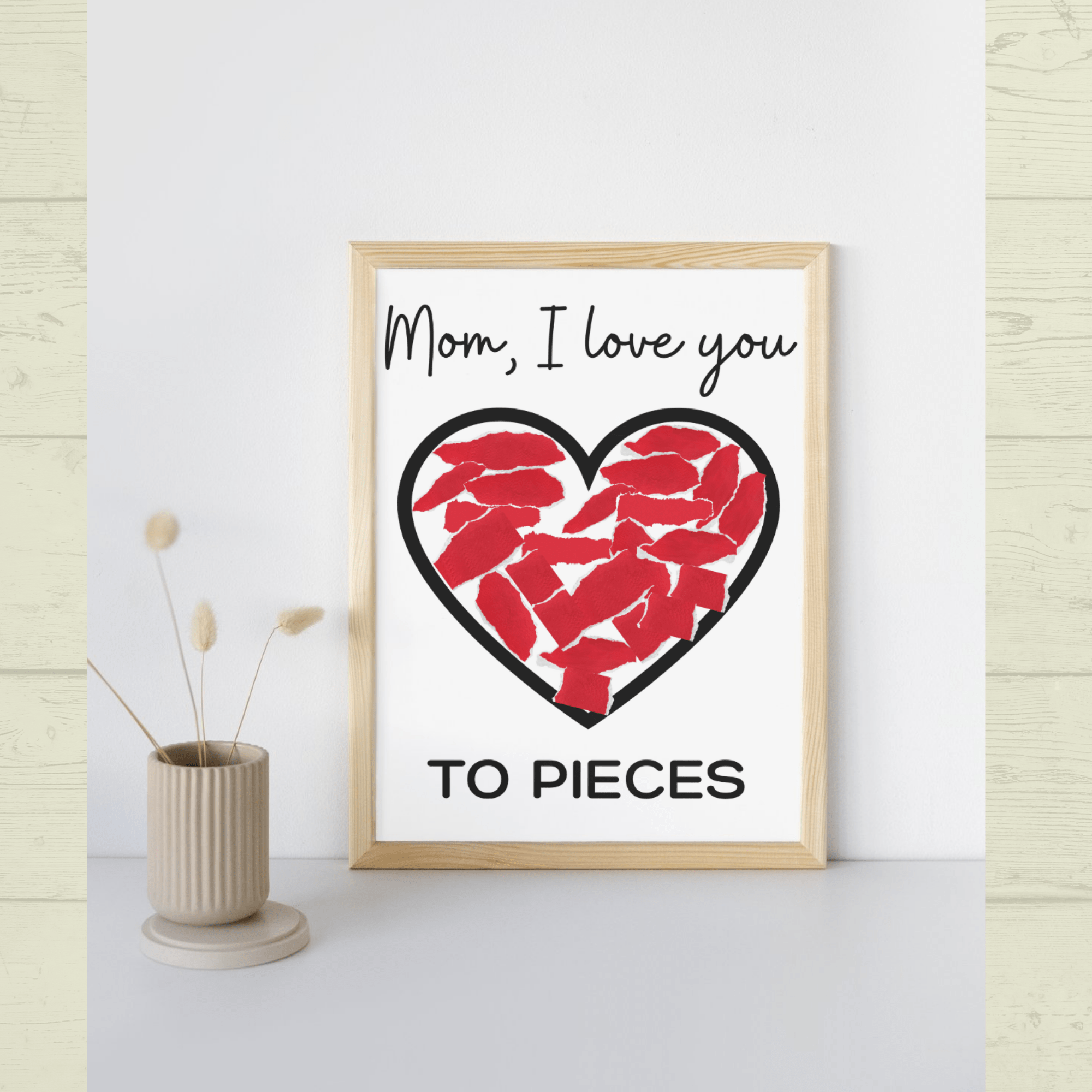 I Love You to Pieces Craft | Easy Mother's Day Craft Printable | Heart Craft | Flower Craft | Mom, I Love You to Pieces | Mother's Day Card