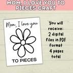 I Love You to Pieces Craft | Easy Mother's Day Craft Printable | Heart Craft | Flower Craft | Mom, I Love You to Pieces | Mother's Day Card