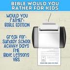 Bible Games for Kids | Would You Rather Bible Edition for Kids | Church Games | Digital Download | Bible Trivia | Sunday School Games