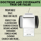 Doctrine and Covenants True or False | Doctrine and Covenants Quiz | Scripture Quiz | Come Follow Me | D&C Lesson | Sunday School Lesson