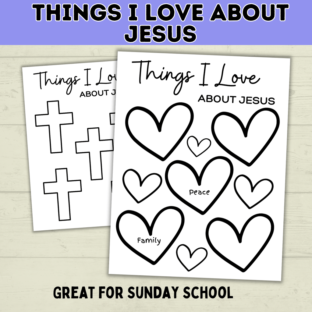 Jesus Craft | Things I Love About Jesus | Easter Craft | Sunday School Craft | Sunday School Lessons | Jesus Loves You | Bible Study |
