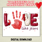 Love Valentine's Day Christian Handprint Craft for Kids, Keepsake Handprint Art, Homeschool Preschool and Kindergarten Activity