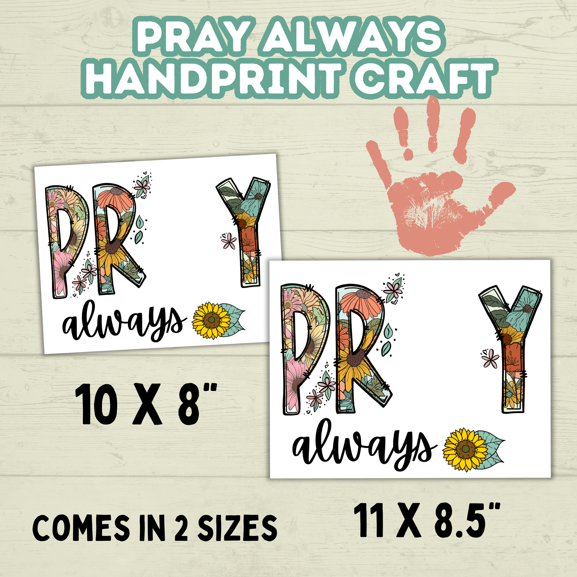 Pray Always Handprint Craft, Sunday School Craft, Prayer Craft, Handprint Art, Prayer Art, Bible Lesson craft, Christian Keepsake Art