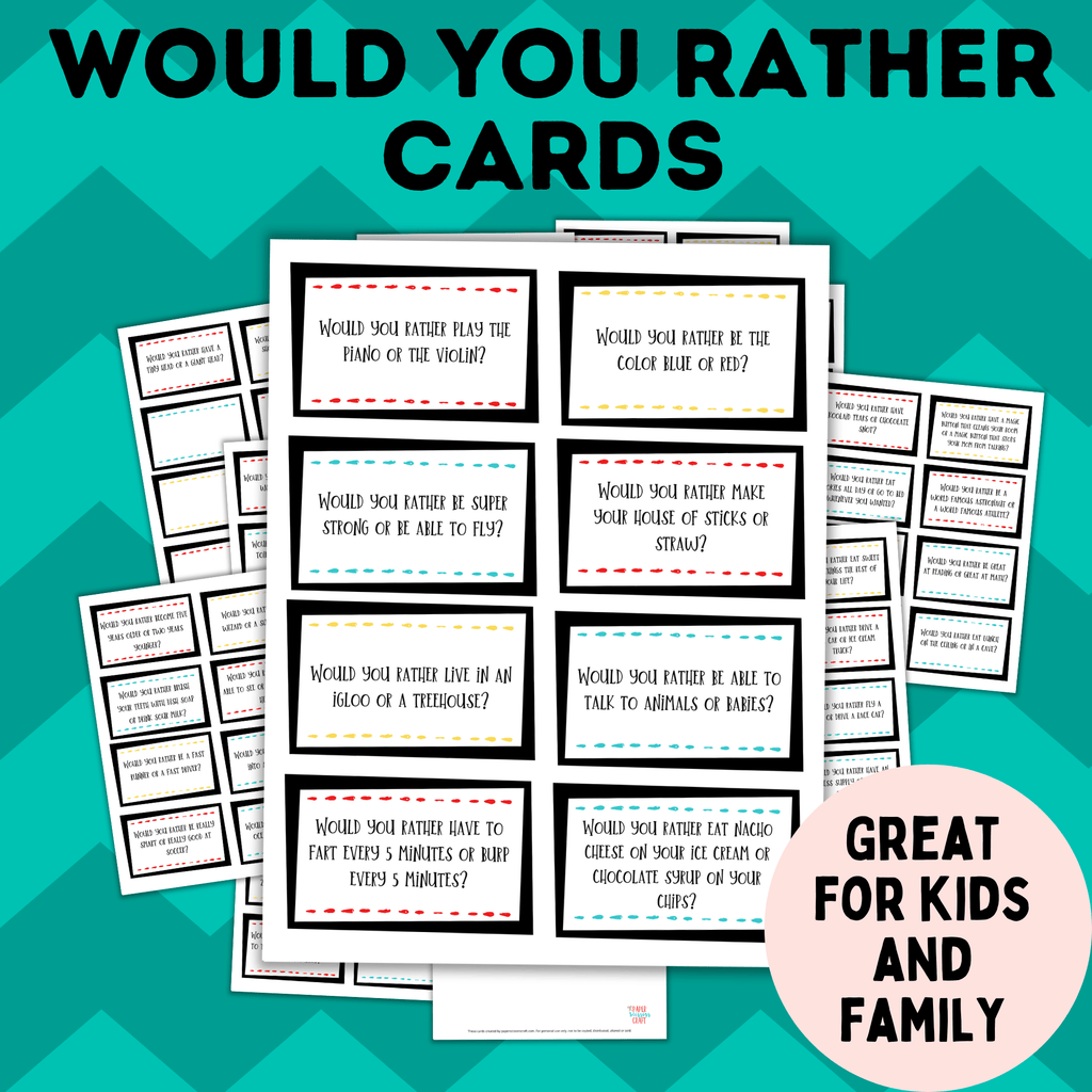 Would You Rather Printable Cards