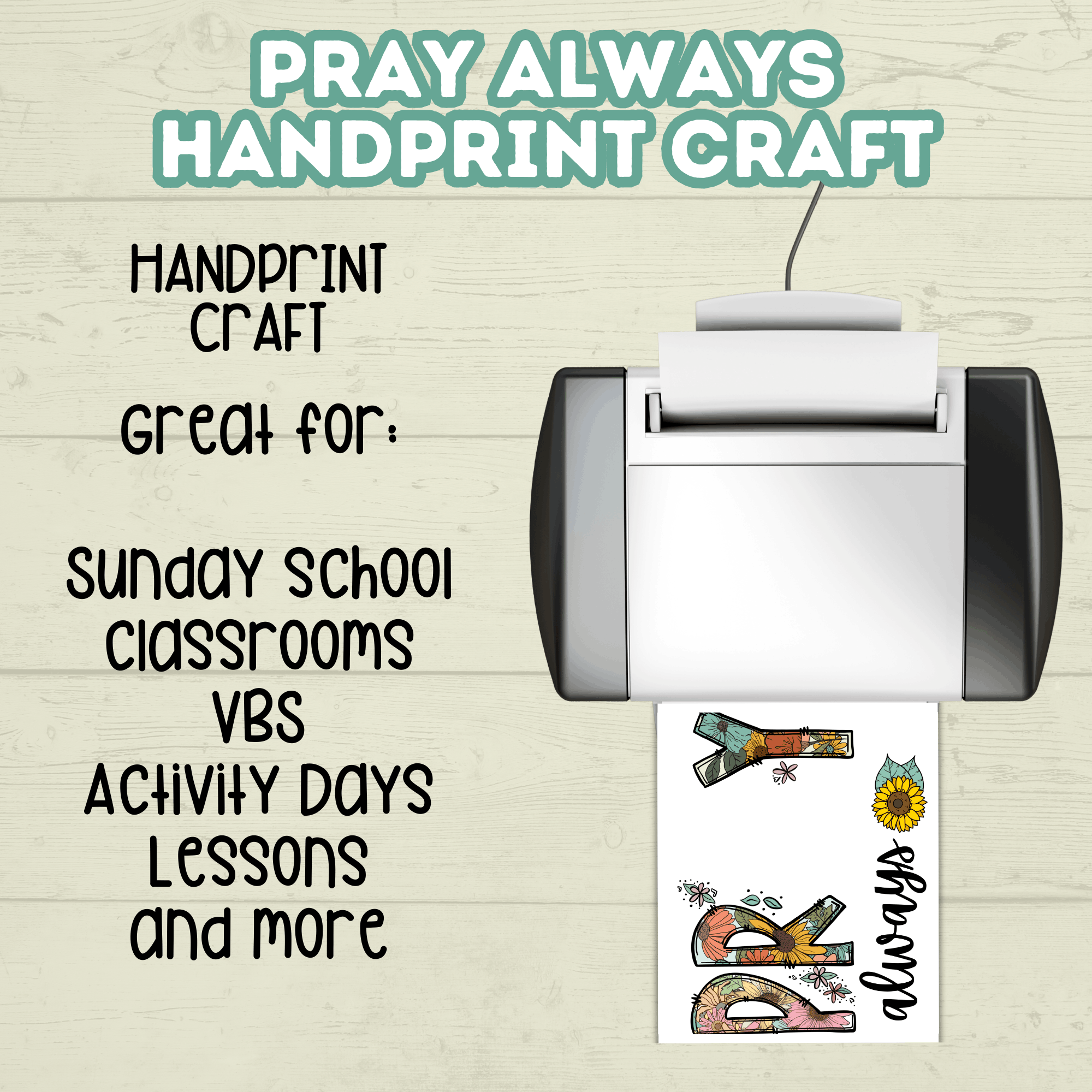 Pray Always Handprint Craft, Sunday School Craft, Prayer Craft, Handprint Art, Prayer Art, Bible Lesson craft, Christian Keepsake Art