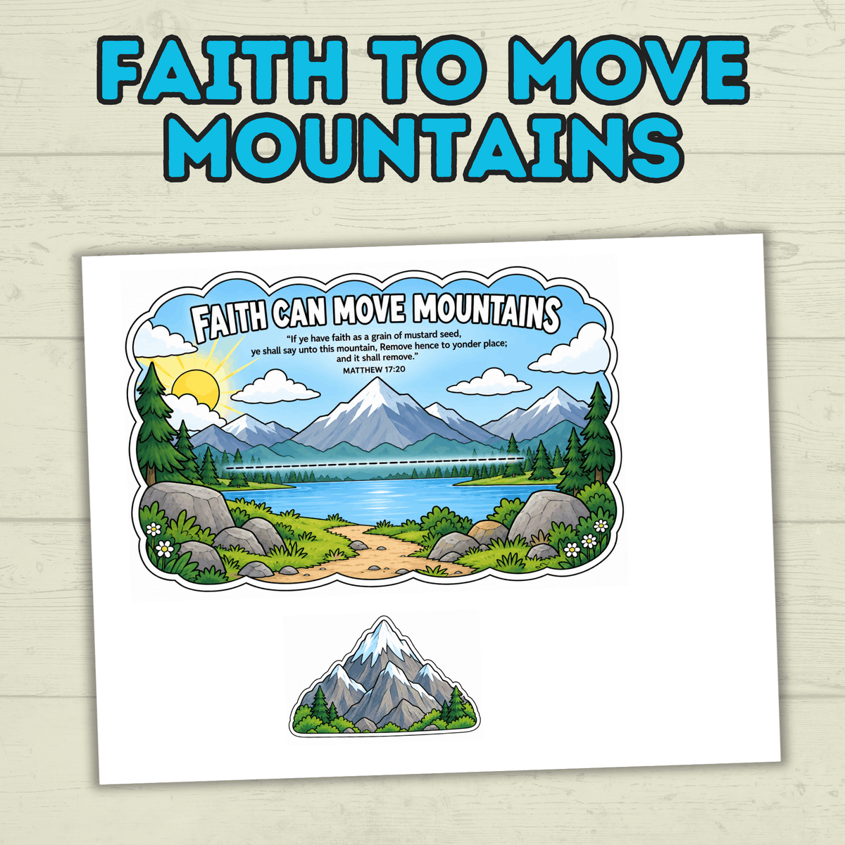 Faith Can Move Mountains Craft, Faith Craft, Scripture Craft, Bible Craft, Sunday School Craft for Kids, Primary Craft, Homeschool, VBS