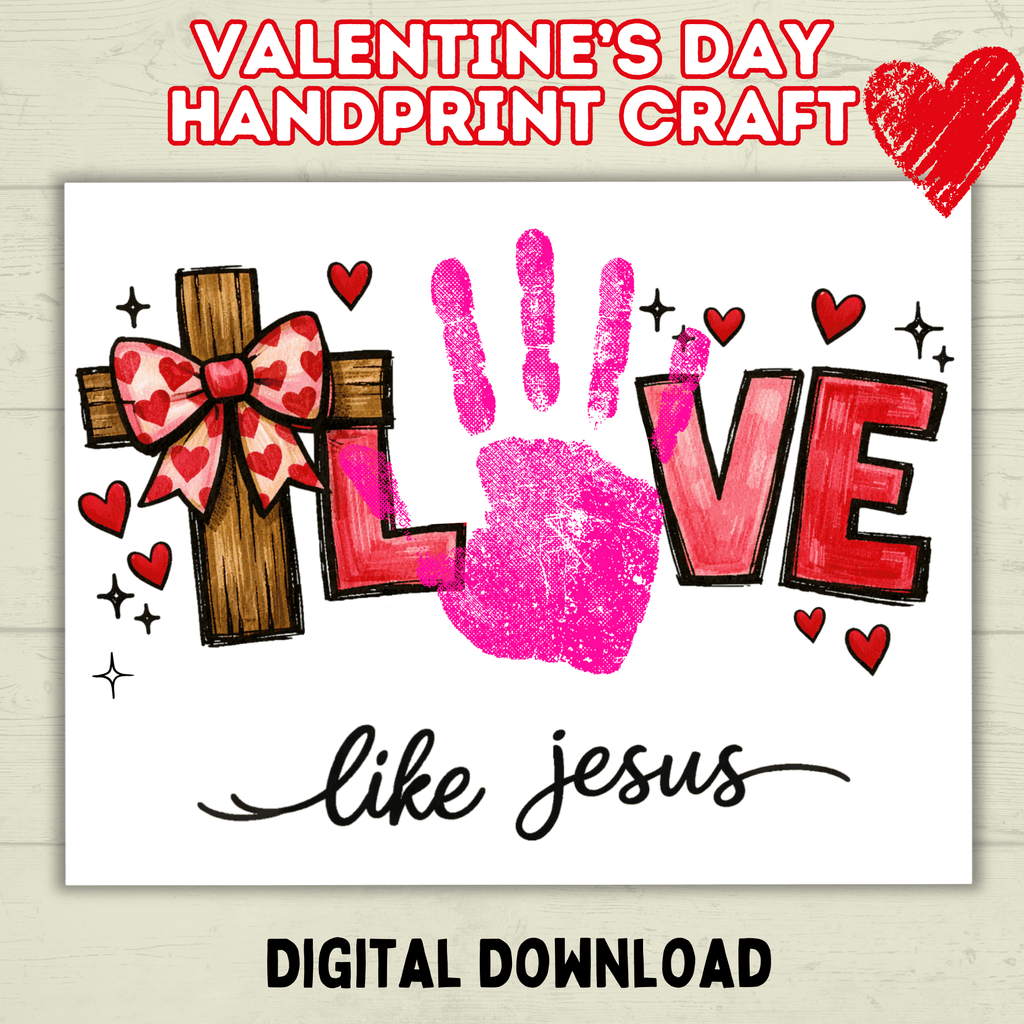 Love Valentine's Day Cross Christian Handprint Craft for Kids, Keepsake Handprint Art, Homeschool Preschool and Kindergarten Activity, DIY
