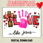 Love Valentine's Day Cross Christian Handprint Craft for Kids, Keepsake Handprint Art, Homeschool Preschool and Kindergarten Activity, DIY
