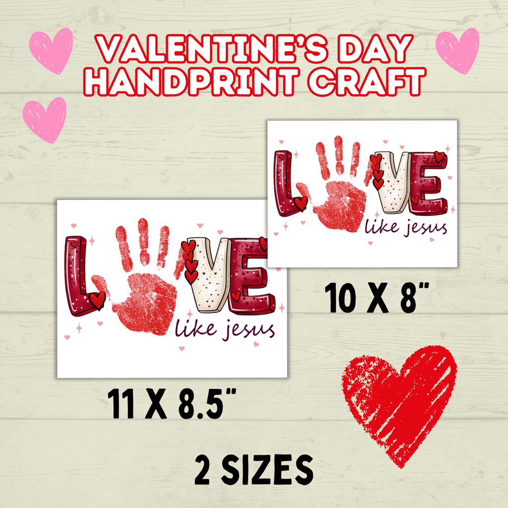 Love Valentine's Day Christian Handprint Craft for Kids, Keepsake Handprint Art, Homeschool Preschool and Kindergarten Activity
