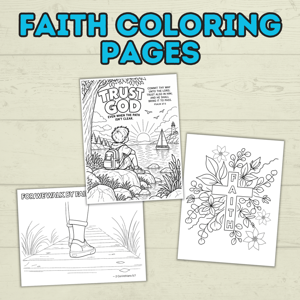 Free Faith Coloring Pages for Kids and Families for Sunday School and Church