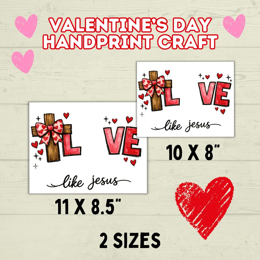 Love Valentine's Day Cross Christian Handprint Craft for Kids, Keepsake Handprint Art, Homeschool Preschool and Kindergarten Activity, DIY