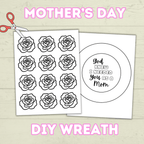 Mother's Day Wreath Craft, Paper Wreath, DIY Cut and Paste Wreath, Mother's Day Card, Sunday School Craft, Christian Activity, Homeschool