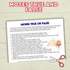 Moses True and False, Moses Trivia, Moses Activity, Sunday School Activity, Bible Lesson, Old Testament, Genesis, Exodus, Christian Activity