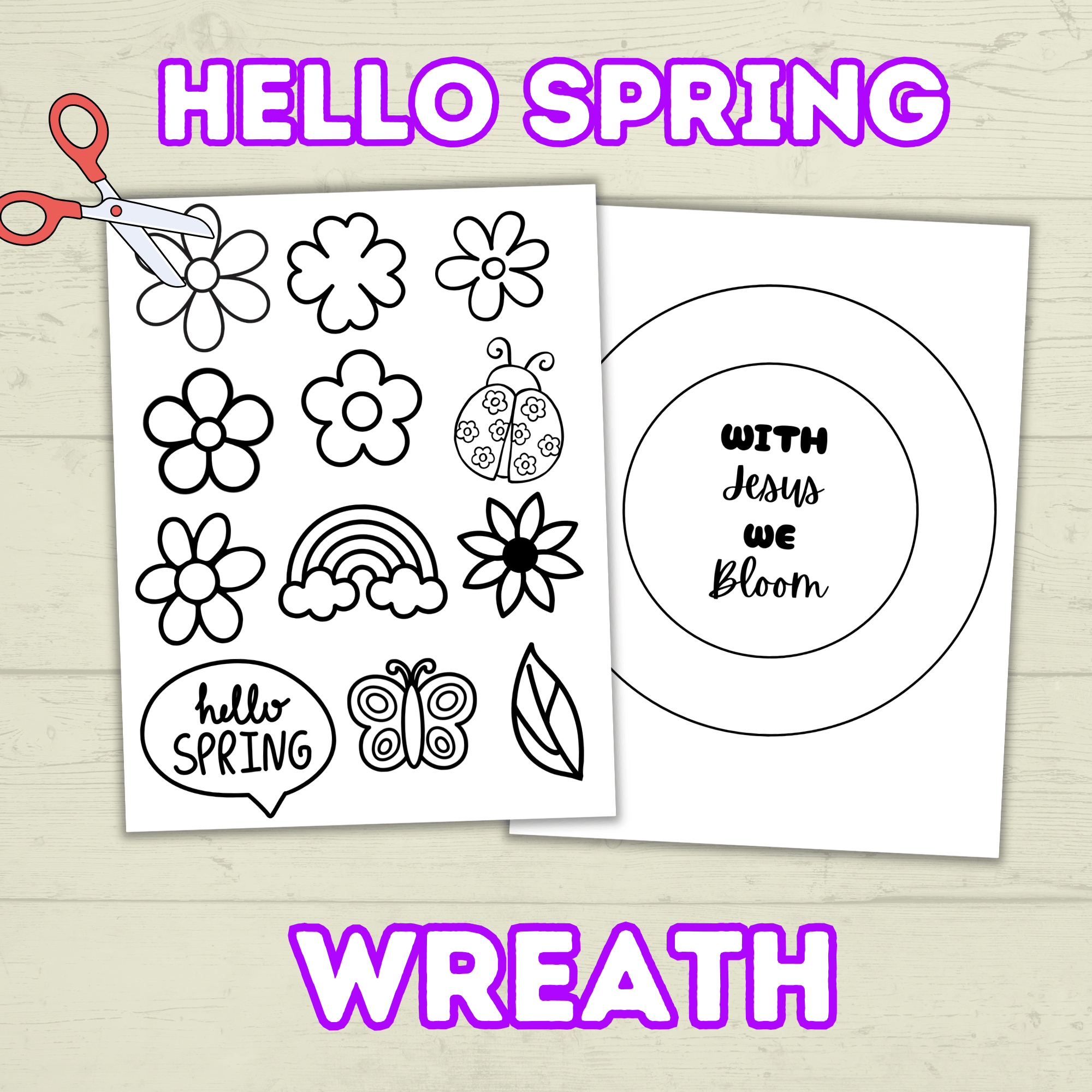 Jesus Spring Wreath, Cut and Paste, Sunday School Craft, Homeschool, With Jesus We Bloom, VBS
