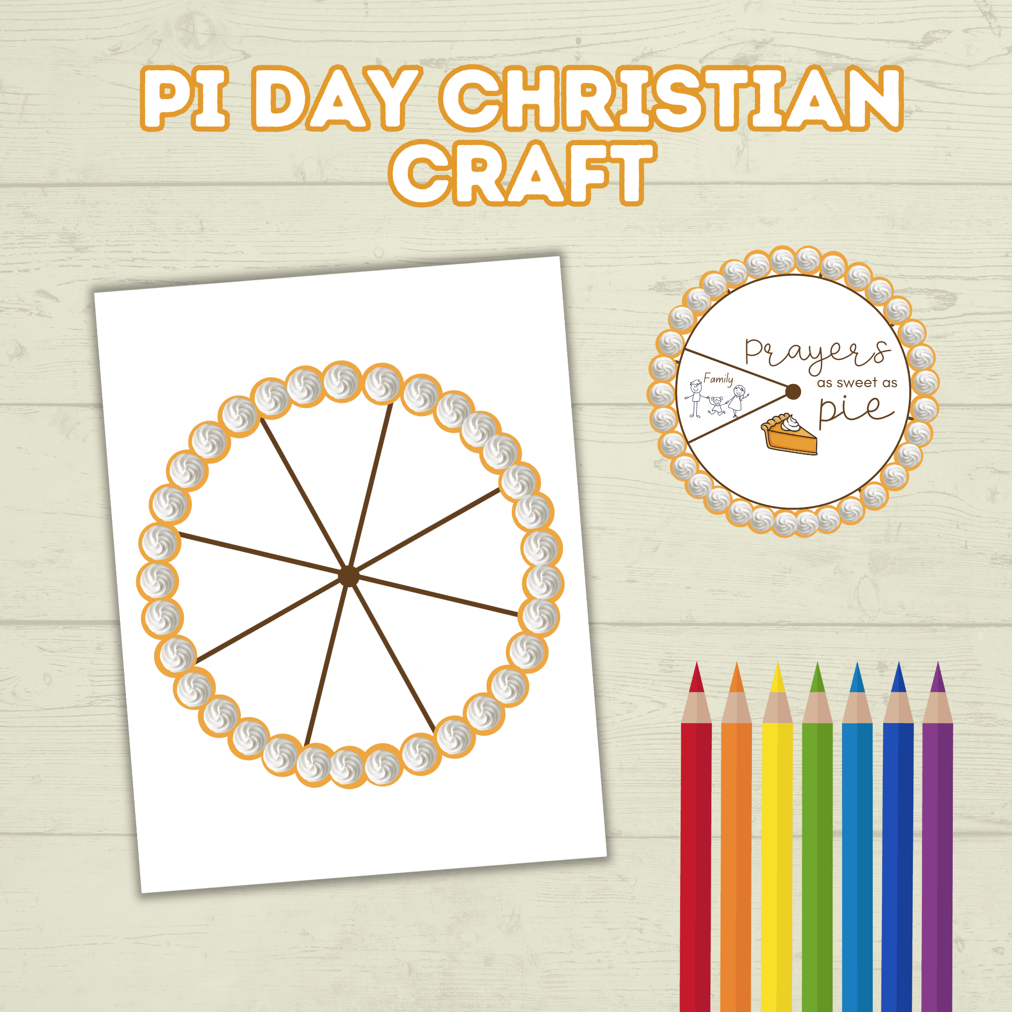 Pie Day Craft, Christian Craft, Bible Study, Sunday School Craft, Christ Craft, Pie Craft, Pie Day Activity, Children's Ministry, Spinner