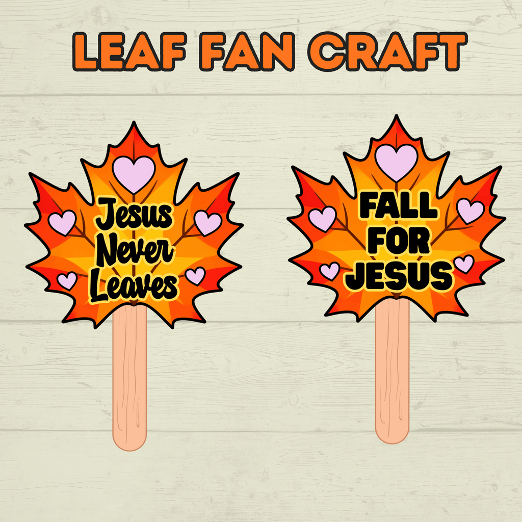 Leaf Fan Craft, Christian Fan Craft, Fall Craft, Christian Activity, Bible Lesson, Homeschool, Jesus Craft, Fall for Jesus, Leaf Craft
