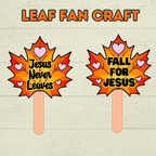Leaf Fan Craft, Christian Fan Craft, Fall Craft, Christian Activity, Bible Lesson, Homeschool, Jesus Craft, Fall for Jesus, Leaf Craft