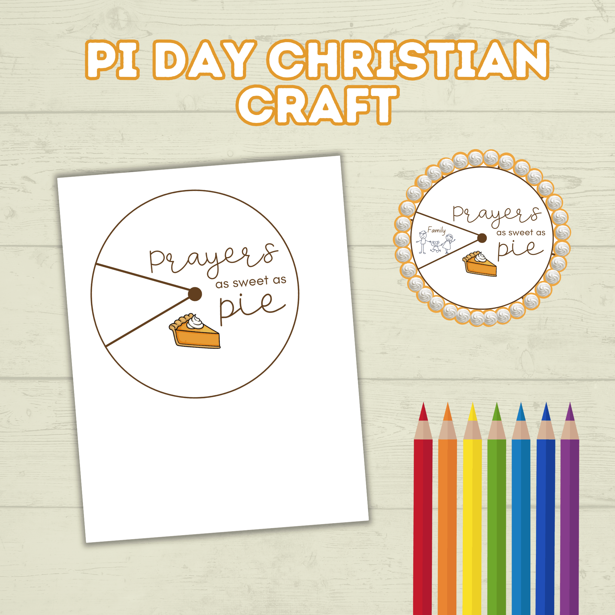 Pie Day Craft, Christian Craft, Bible Study, Sunday School Craft, Christ Craft, Pie Craft, Pie Day Activity, Children's Ministry, Spinner