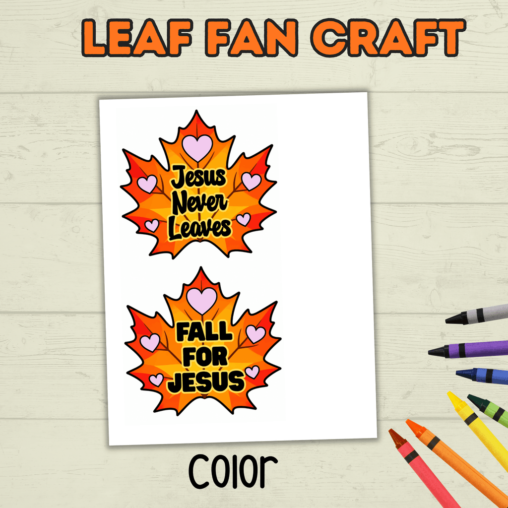 Leaf Fan Craft, Christian Fan Craft, Fall Craft, Christian Activity, Bible Lesson, Homeschool, Jesus Craft, Fall for Jesus, Leaf Craft