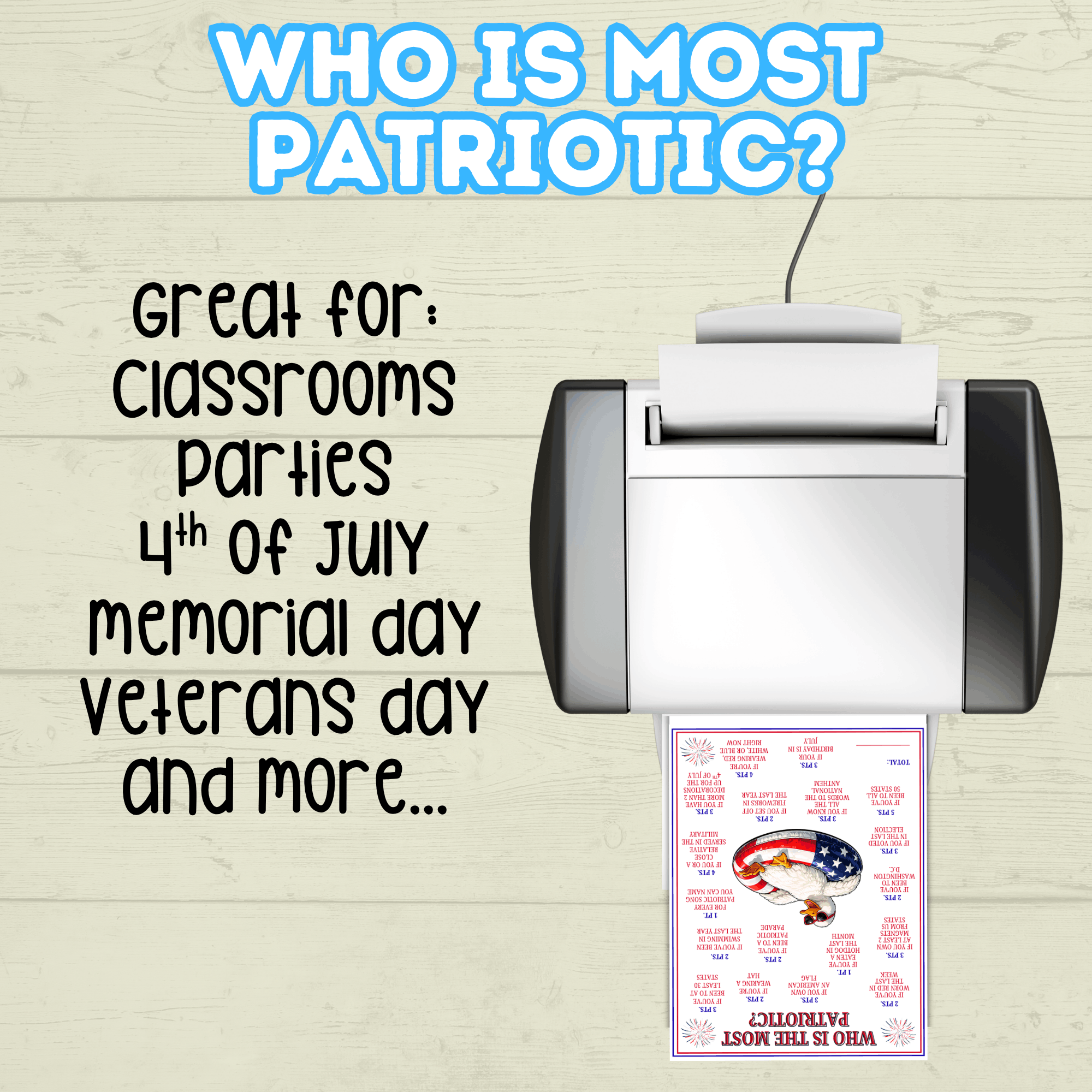 Patriotic Games, Who is Most Patriotic, Kids Games, Adult games, USA games, America Games, Memorial day, 4th of July games, party games