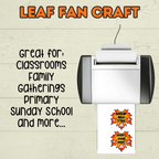 Leaf Fan Craft, Christian Fan Craft, Fall Craft, Christian Activity, Bible Lesson, Homeschool, Jesus Craft, Fall for Jesus, Leaf Craft