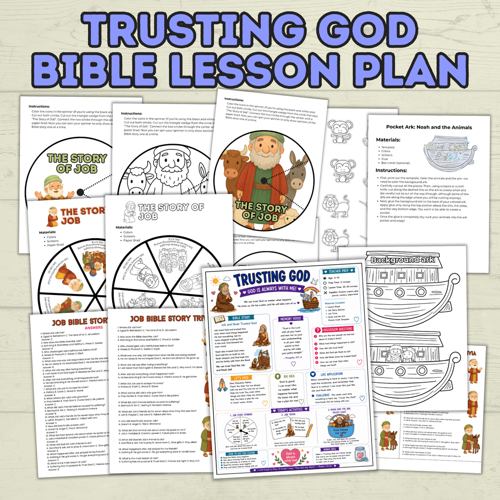 Trust in God Lesson, Bible Lesson, Job Story, Job Lesson, Noah Lesson, Noah and the Ark, Job Trivia, Sunday School Activity