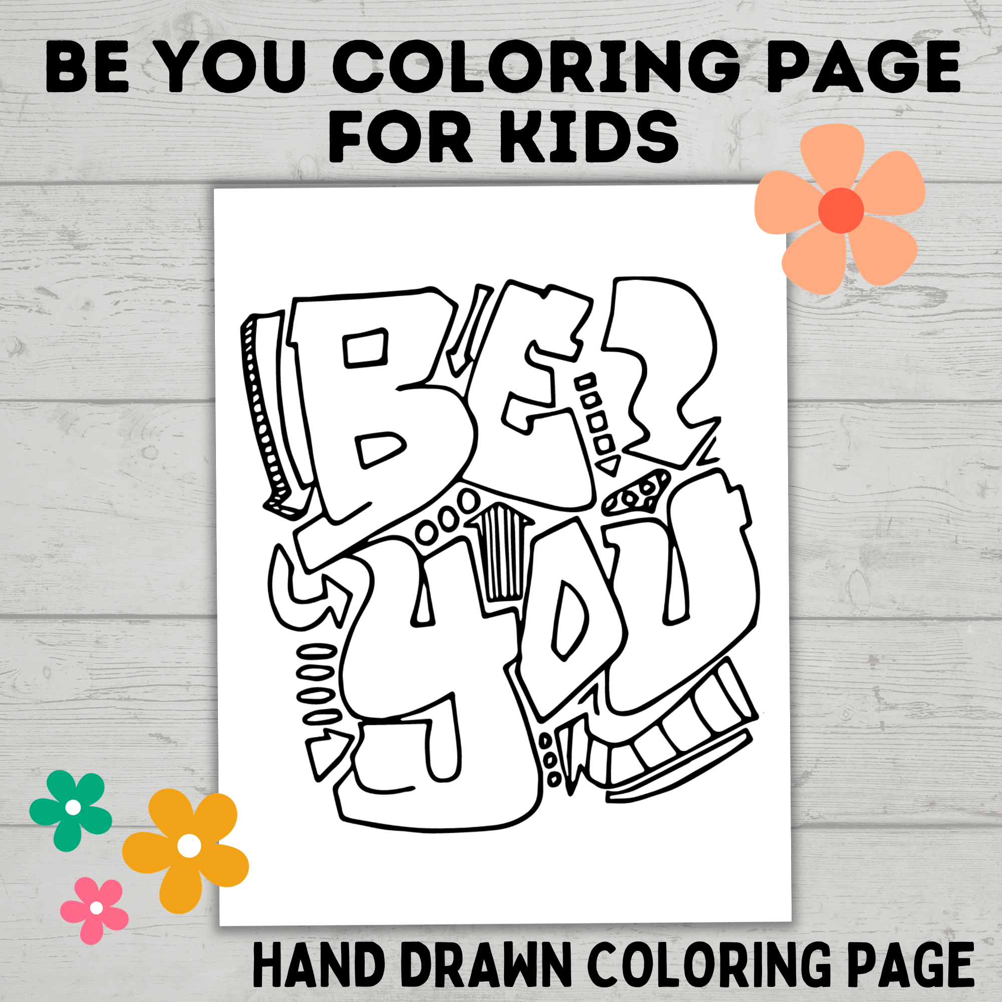 Be You Coloring Page for Kids | Kids Coloring Page | Affirmation Coloring Page | Inspirational Coloring Page | PDF download | Kids Craft
