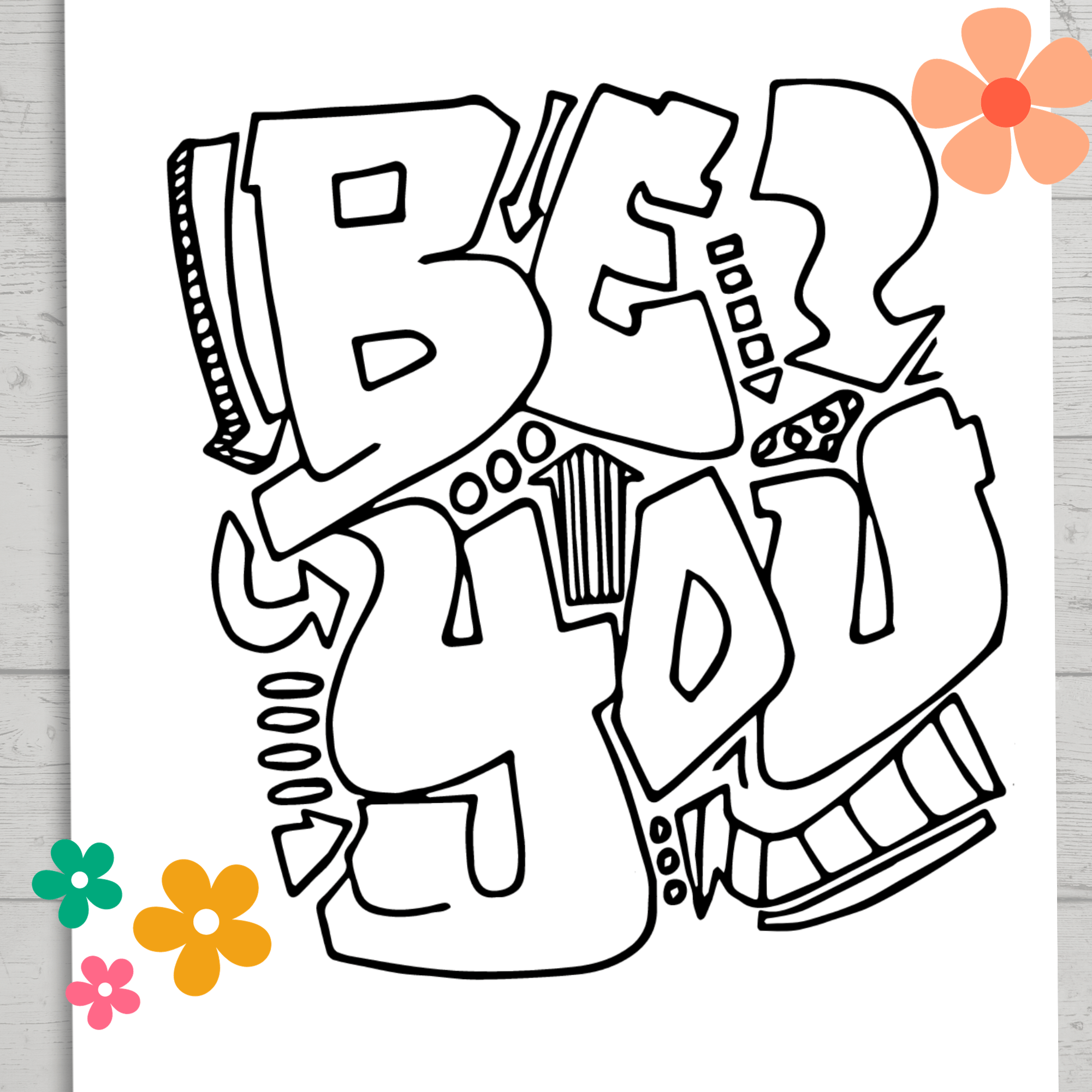 Be You Coloring Page for Kids | Kids Coloring Page | Affirmation Coloring Page | Inspirational Coloring Page | PDF download | Kids Craft