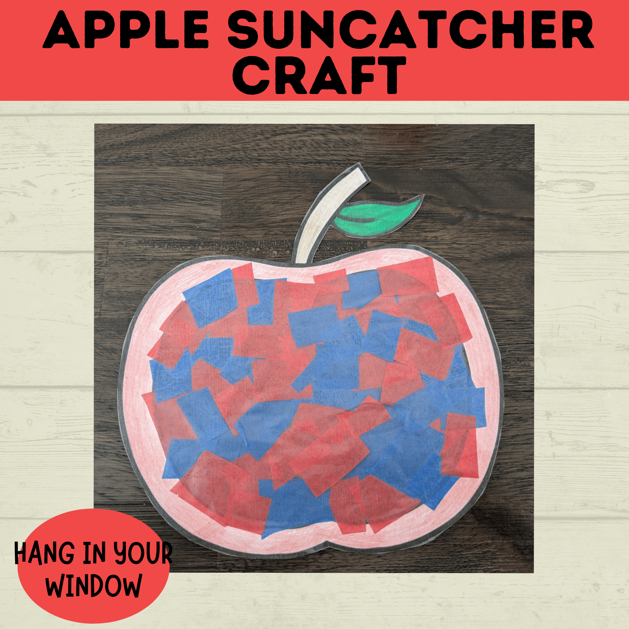 Apple Suncatcher Craft for Kids | Apple Template | Apple Craft | Kids Crafts Templates | Kids Printables | Preschool Crafts | PDF digital