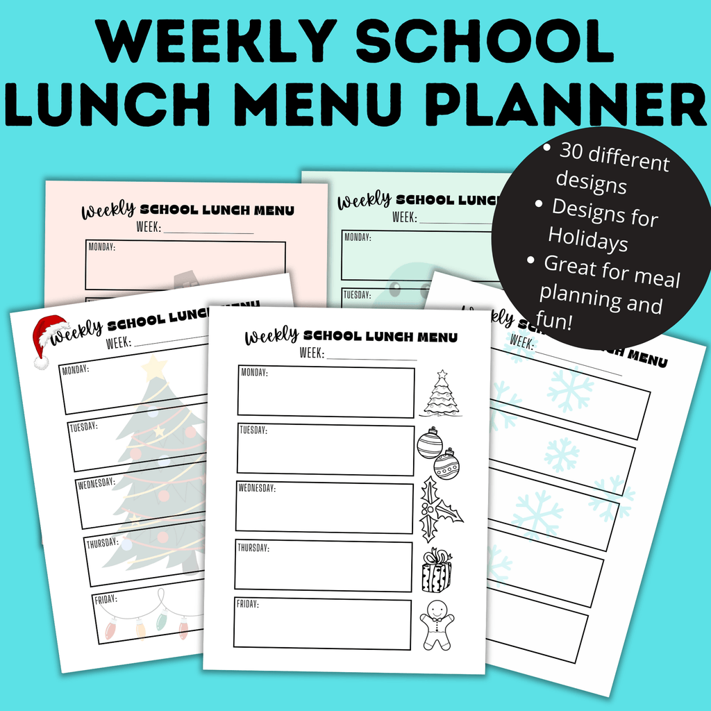 Weekly School Lunch Menu Planners