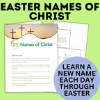 Easter Names of Christ Advent Calendar | Names of Christ | Easter Activity | Easter Printables | Easter for Family | Family Activities