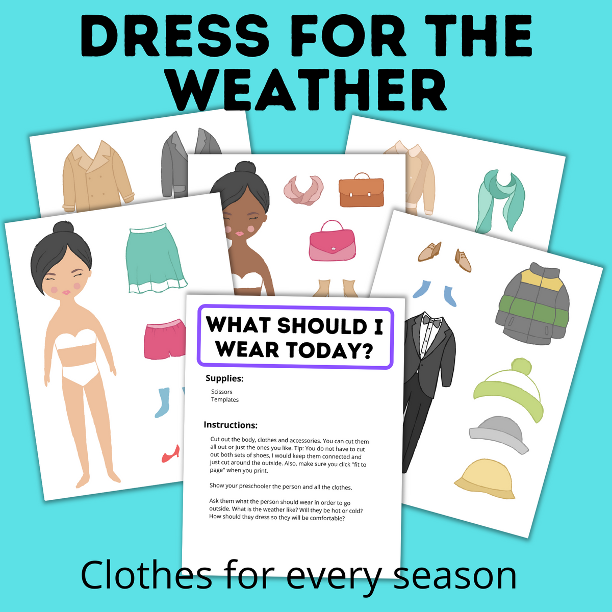 Dress for the Weather Activity for Preschoolers – Paper Scissors Craft Blog